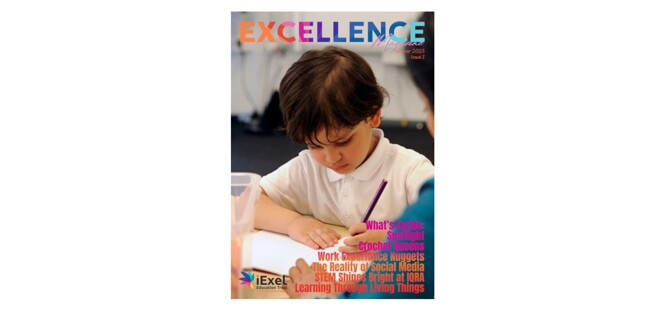 Excellence - Summer 2025 - iExel Trust Magazine